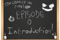 Tin Coffee Pot Time - Introduzione!